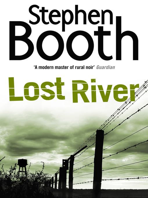 Title details for Lost River by Stephen Booth - Available